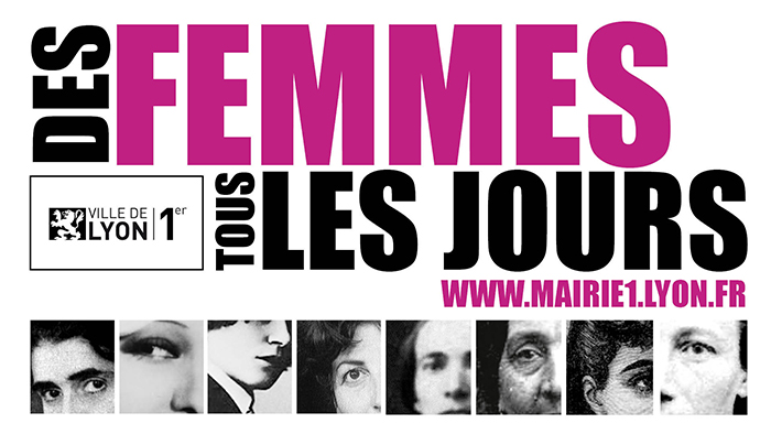 Des femmes tous les jours | Lyon Mairie du 1