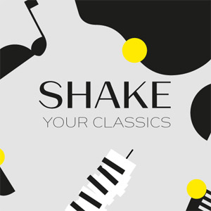 Shake Your Classics